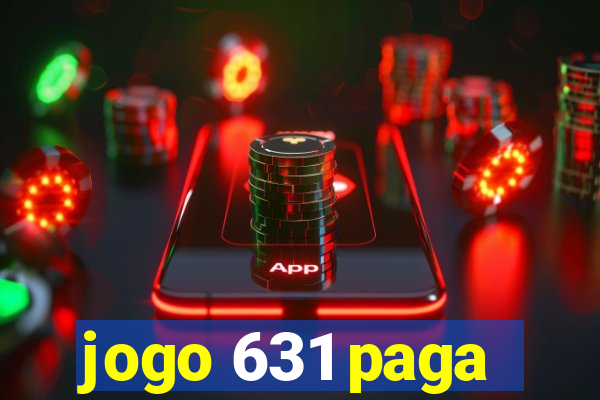 jogo 631 paga